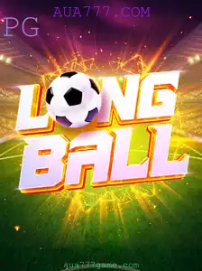 Descubra o Fascinante Mundo de LongBall com AUA777.COM